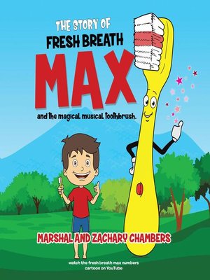 cover image of Fresh Breath Max and the Magical Musical Toothbrush